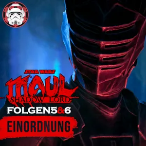 #141: Maul - Shadow Lord | Kapitel 5&6 | Besprechung
