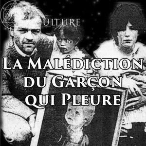 La Malédiction du Garçon qui Pleure