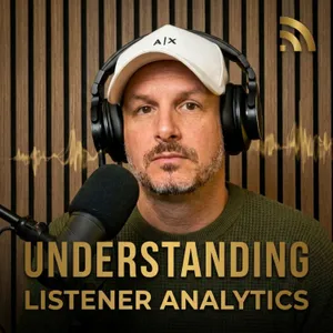 Founder Podcast Playbook: Understanding Listener Analytics