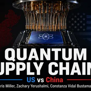 Quantum 201: US v China Quantum Industrial Base