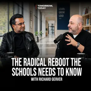 The Radical Reboot Education Needs | Richard Gerver x Shekhar Natarajan