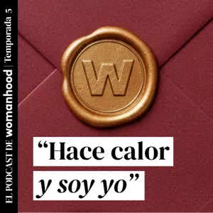 Episodio San Valentín: Amor, pareja y menopausia