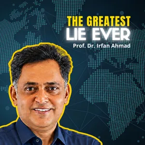 The Lies of 9/11 & The War on Terror EXPOSED | Prof. Irfan Ahmad