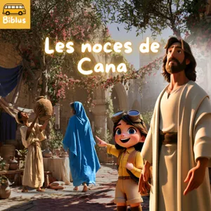 #37 - Les noces de Cana [NOUVEAU TESTAMENT]