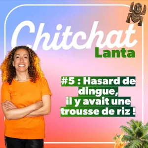 Hasard de dingue : une trousse de riz tombée du ciel et le départ de trop ! [Chitchat Lanta • React Koh Lanta sem 5]