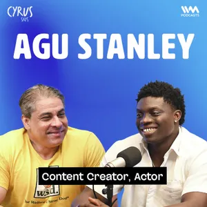 Agu Stanley on Nigeria, India, Hindi, Internet Fame, Relationships & Hustle | Cyrus Says