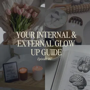 Why your glow up isn’t working (and how to actually do it) with Dr Ewoma