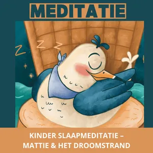 Kinder Slaapmeditatie – Mattie & het Droomstrand