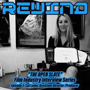 The Open Slate - Cat Laine (Assistant Director)