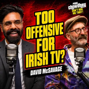 The Comedian Ireland Couldn’t Control — David McSavage
