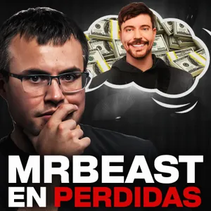 MrBeast PIERDE DINERO con YOUTUBE