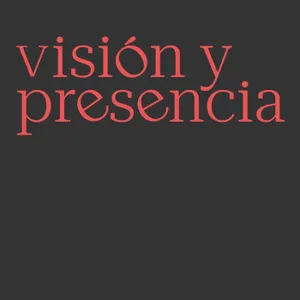 Performances Visión y presencia