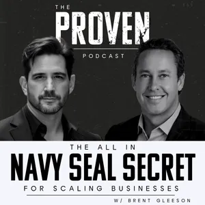 ALL IN: Navy SEAL Secret to Proven Results - Brent Gleeson