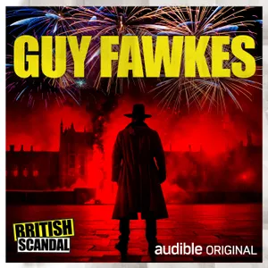 Encore: Guy Fawkes | Plot | 3