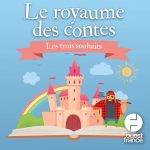 Les trois souhaits