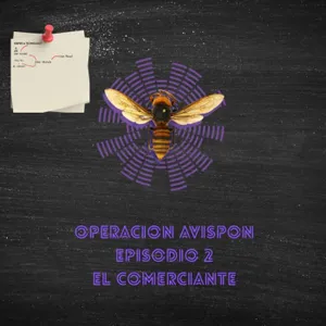 EPISODIO 2 "EL COMERCIANTE"