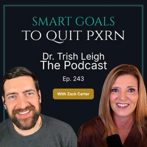 SMART Goals to Quit Porn | Zach Carter (Ep. 243)