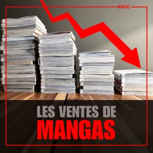Ventes de mangas en France : bilan 2025-2026 – La 5e de Couv’ – #5DC – Saison 12 épisode 2
