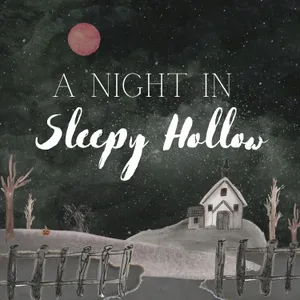 A Night in Sleepy Hollow (Encore)