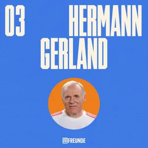 Hermann Gerland: „Ballbesitz interessiert mich nicht, mich interessieren bloß Tore!“ – Der Fußball, mein Leben und ich