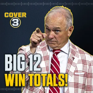 Big 12 Win Totals Part 2: Kansas State, Texas Tech, Utah & MORE | Preseason Coaches Poll Reaction