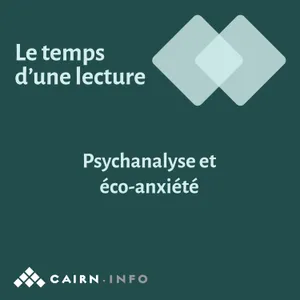 Psychanalyse et éco-anxiété