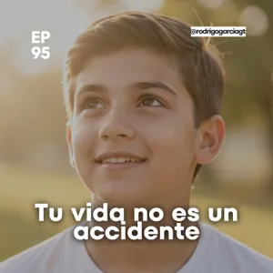 😇 Creado con propósito, no por error- E95 - Devocionales y prédicas Cristianas