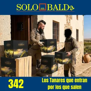 342 Los Tanares que entran por lo que salen