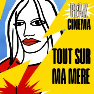 TOUT SUR MA MERE (1999)