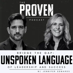 Bridge the Gap Unspoken Language of Leadership and Success - Jennifer Edwards