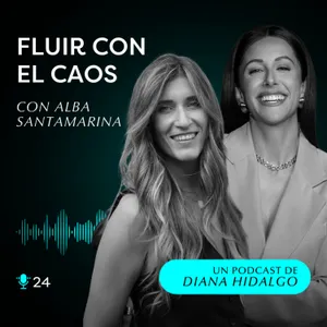 24. Los MIEDOS que te impiden BRILLAR y crear tu VIDA | Alba Santamarina
