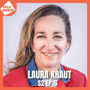 S2 Ep16: Laura Kraut Olympic Showjumping Queen