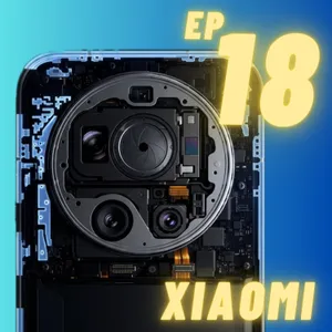 XIAOMI cambia algo CLAVE en el 18 ULTRA, APPLE a lo suyo y SAMSUNG ¿mejora las cámaras? 18x07