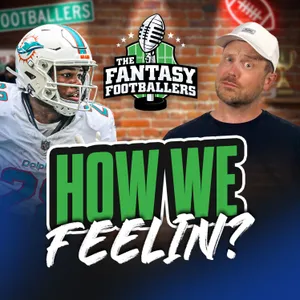 How We Feelin? + TNF Preview, Trade Q's - Fantasy Football Podcast for 9/16
