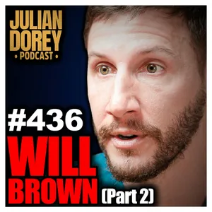 #436 - "SHOCKING Discovery!" - 250,000-Yr Archaeology Coverup & Nazca Mummy Investigation | Will Brown