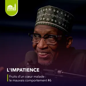 [La médecine des coeurs] ⁠L'impatience