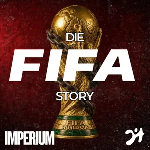 Die FIFA-Story | König, Kaiser, Kettenraucher | 2