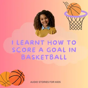 English Audio Stories 🏀 Basketball for Kids