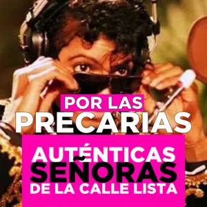 ¡Por las precarias! (con soyunapringada)