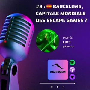 #2 - Barcelone, Capitale Mondiale des Escape Games ?