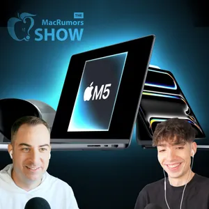 168: Apple’s Three New M5 Products Officially Announced!