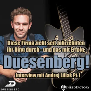 #173 - Duesenberg Guitars ziehen seit Jahren ihr Ding durch - und das mit Erfolg 🎸