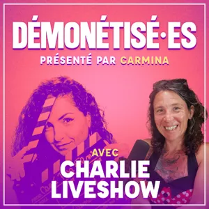 Démonétisé·es – Charlie Liveshow