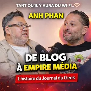 De blog amateur à empire média : l’histoire du Journal du Geek et d'Anh Phan