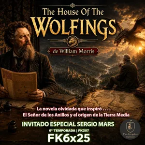 THE HOUSE OF THE WOLFINGS | WILLIAM MORRIS | La novela olvidada que inspiró El Señor de los Anillos ⚔️