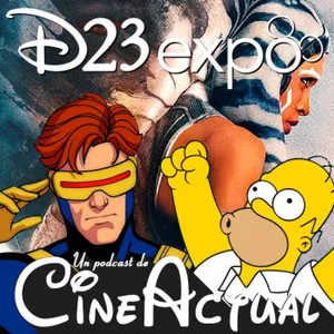 S09E33 - Disney D23 Expo 2026: Vengadores: Doomsday, X-Men, Star Wars, Pixar, Matrix y más