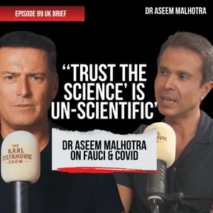Dr Aseem Malhotra on Fauci, COVID Vaccines and the Collapse of Public Trust