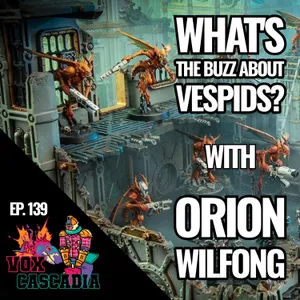 What's the buzz about Vespids? w/Orion Wilfong
