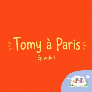 EP01 Tomy à Paris