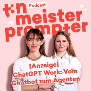 Werbung: ChatGPT Work richtig nutzen